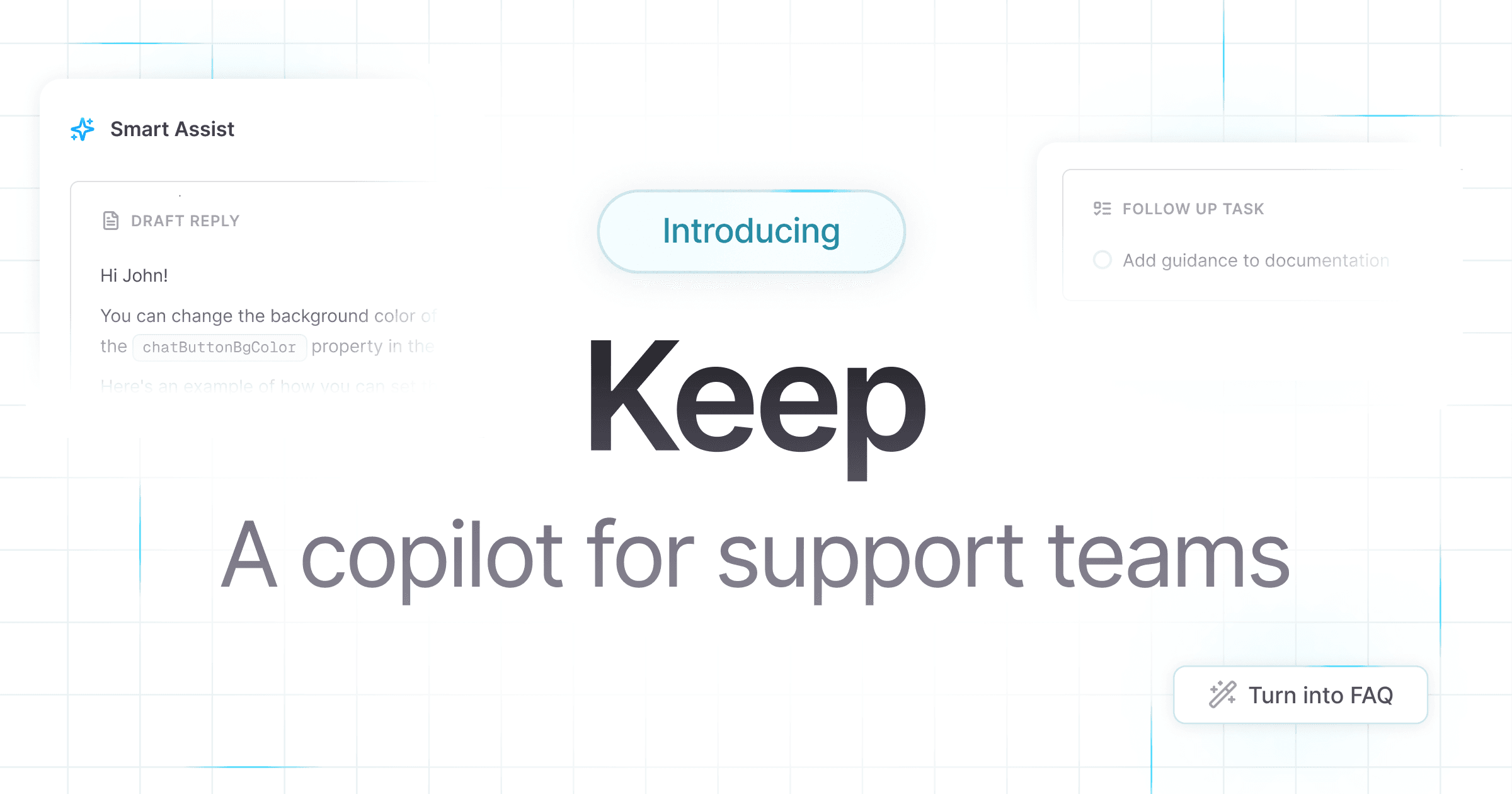 Keep - a copilot for support teams
