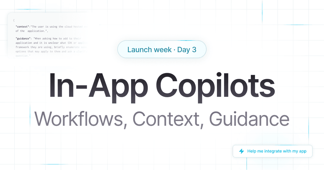 In-App Copilots & Workflows