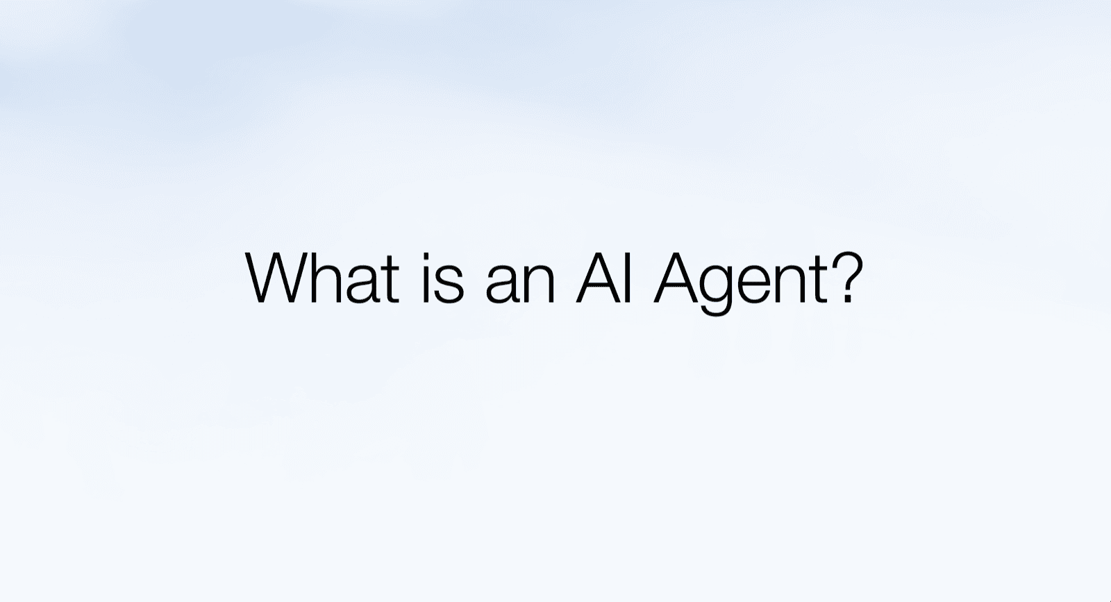 What is an AI agent?